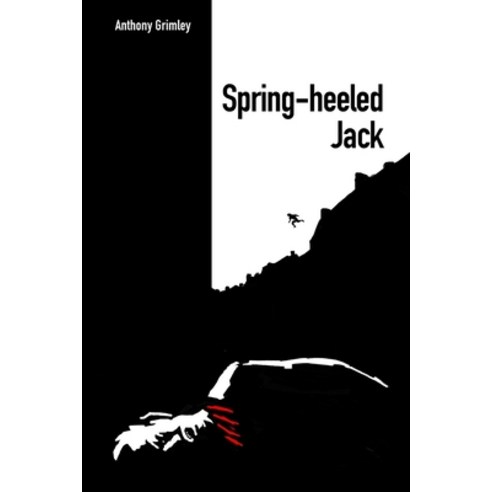 (영문도서) Spring-heeled Jack: The Victorian London Murders Paperback, Independently Published, English, 9798326846808