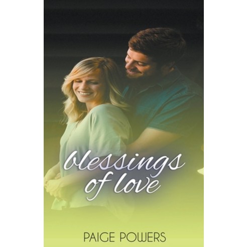 (영문도서) Blessings of Love Paperback, Paige Powers Publication House, English, 9798201837709