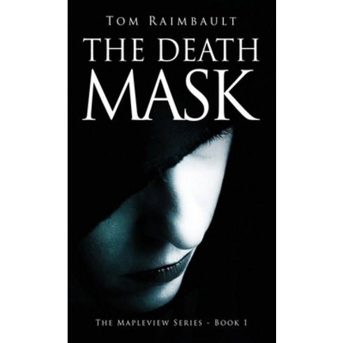 (영문도서) The Death Mask Hardcover, Next Chapter, English, 9784824164513