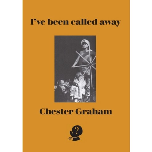 (영문도서) I''ve Been Called Away Paperback, Puncher & Wattmann, English, 9781923099029