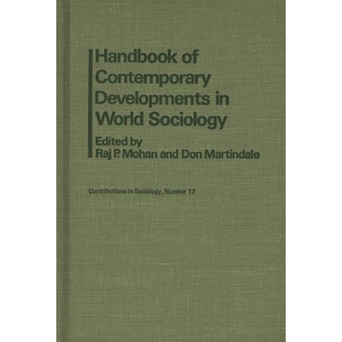 (영문도서) Handbook of Contemporary Developments in World Sociology Hardcover, Praeger, English, 9780837179612