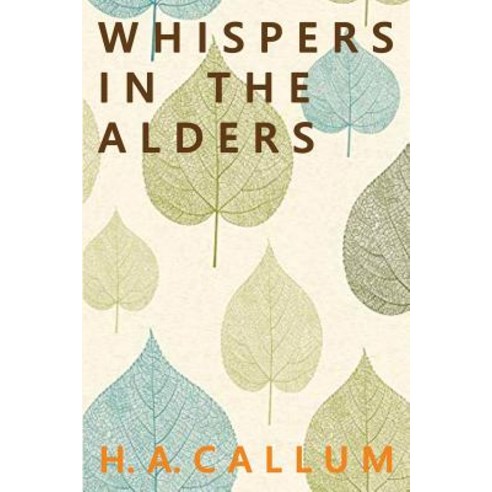 (영문도서) Whispers in the Alders Paperback, Brown Posey Press, English, 9781620069110