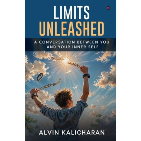 (영문도서) Limits Unleashed: A Conversation Between You and Your Inner Self Paperback, Notion Press, English, 9798895889206