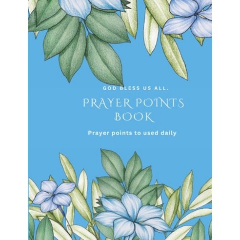 (영문도서) Prayer Points Book Paperback, Independently Published, English, 9798325979200