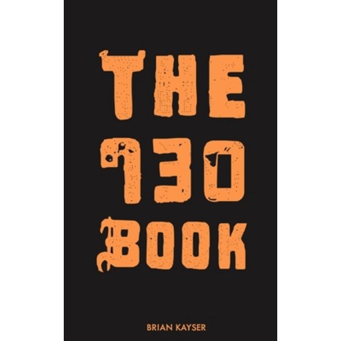 The 730 Book Paperback, Independently Published
