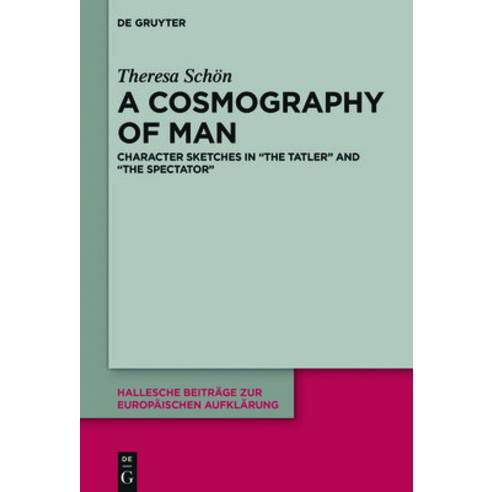 (영문도서) A Cosmography of Man Hardcover, de Gruyter, English, 9783110611137