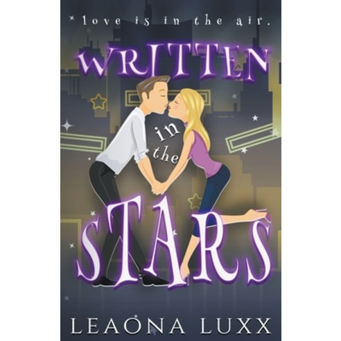 (영문도서) Written in the Stars Paperback, Leaona Luxx, English, 9781393663218