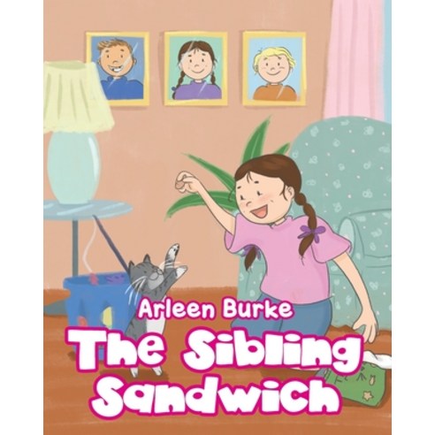 The Sibling Sandwich Paperback, Christian Faith Publishing,..., English, 9781098047726