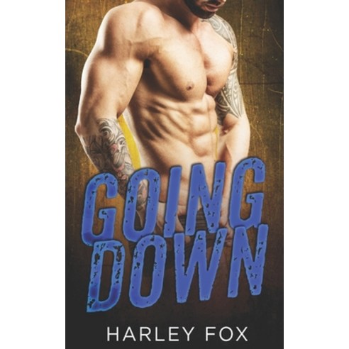 Going Down Paperback, Independently Published, English, 9781980792741