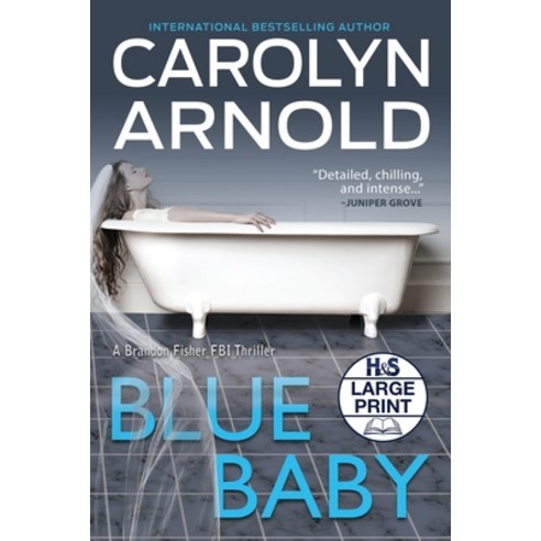 Blue Baby Paperback, Hibbert & Stiles Publishing Inc
