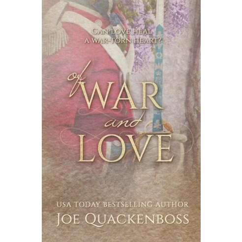 (영문도서) Of War and Love Paperback, Joe Quackenboss, English, 9798201122300