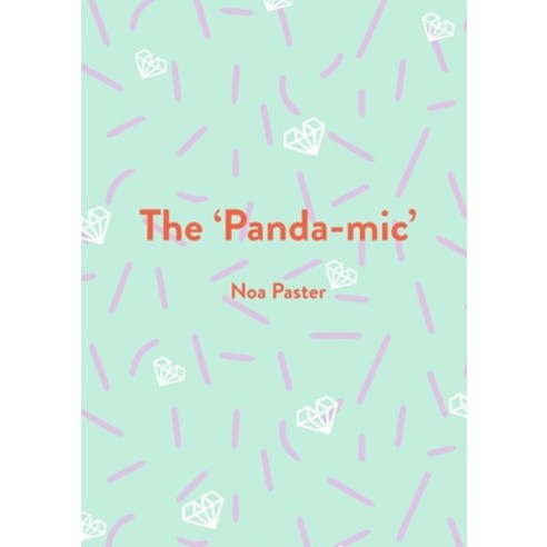 (영문도서) The ''Panda-mic'' Paperback, Brightlings LLC, English, 9781953507495