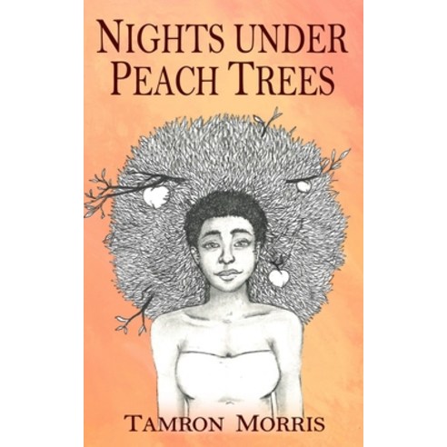 Nights under Peach Trees Paperback, Van Rye Publishing, LLC