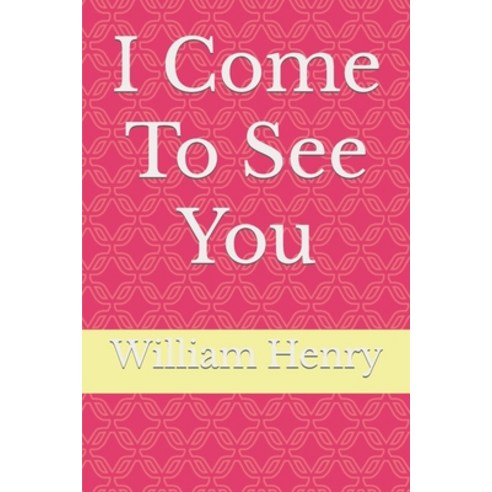 (영문도서) I Come To See You Paperback, Independently Published, English, 9798410021258