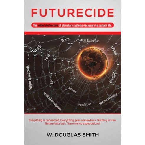 (영문도서) Futurecide Paperback, Austin Macauley, English, 9798889100324