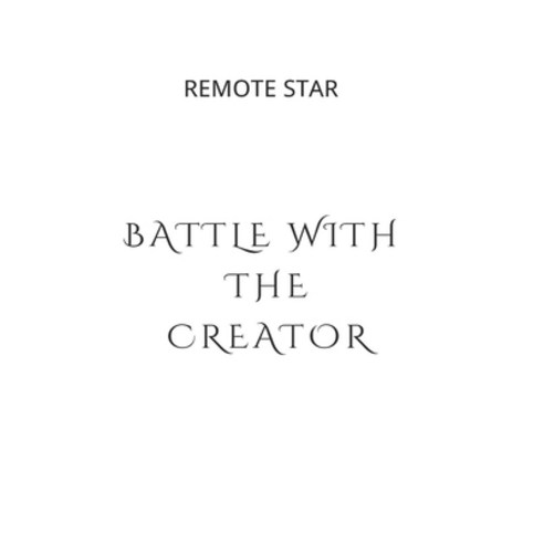(영문도서) Battle with the Creator Paperback, Independently Published, English, 9798701451801