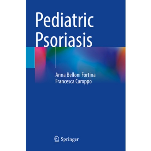 (영문도서) Pediatric Psoriasis Paperback, Springer, English, 9783030907143