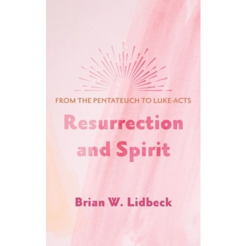 Resurrection and Spirit Hardcover, Wipf & Stock Publishers, English, 9781725267022