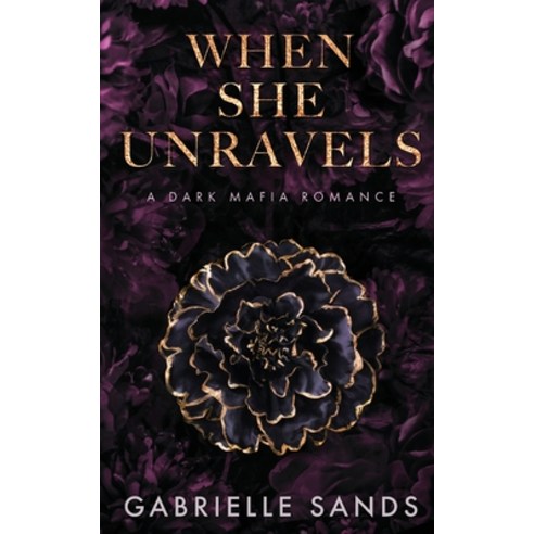 (영문도서) When She Unravels Paperback, Gsands Publishing, English, 9781088047224