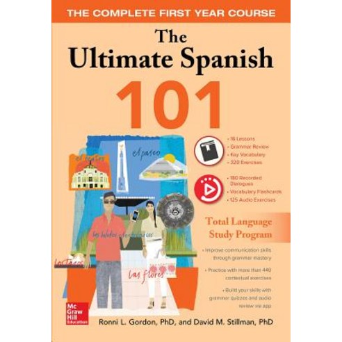 The Ultimate Spanish 101:Complete First-Year Course, McGraw-Hill Education