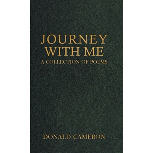 (영문도서) Journey With Me: A Collection of Poems Hardcover, A H Stockwell Ltd, English, 9780722352267