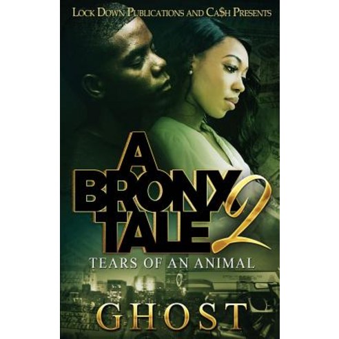 A Bronx Tale 2: Tears of an Animal Paperback, Lock Down Publications