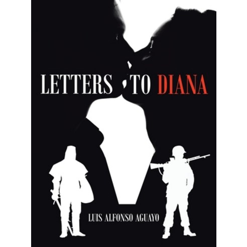 (영문도서) Letters to Diana Paperback, iUniverse, English, 9781663226891