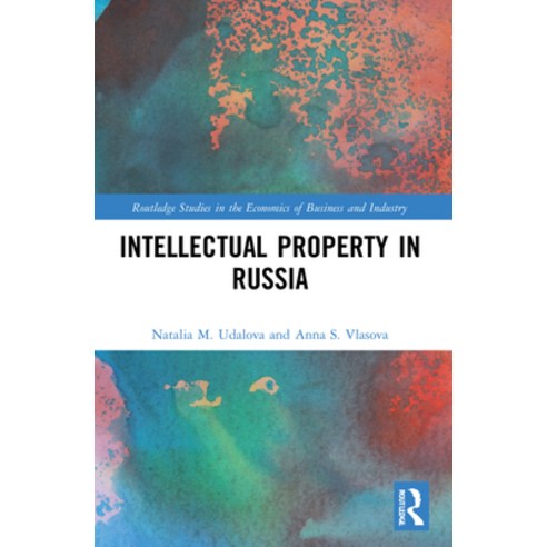(영문도서) Intellectual Property in Russia Paperback, Routledge, English, 9780367565640