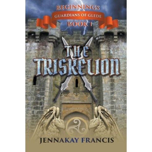 (영문도서) The Triskelion Paperback, Writers Exchange E-Publishing, English, 9798201419400