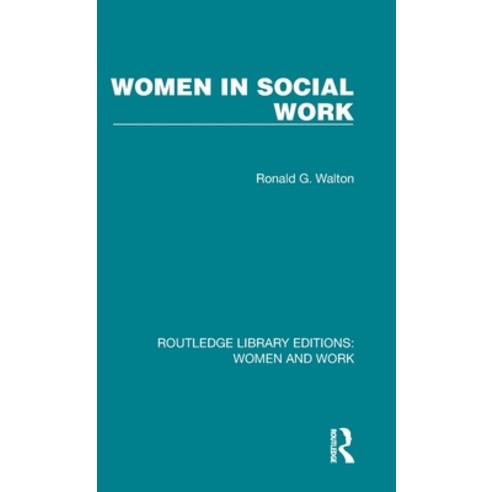 (영문도서) Women in Social Work Hardcover, Routledge, English, 9781032301327