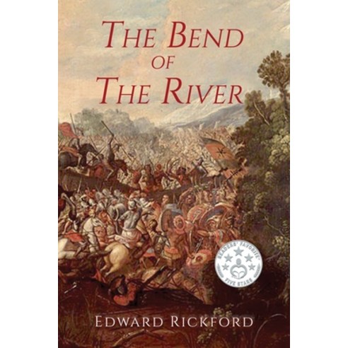 The Bend of the River: Book Two in The Tenochtitlan Trilogy Paperback, Black Acorn Literary Press, English, 9781735131917