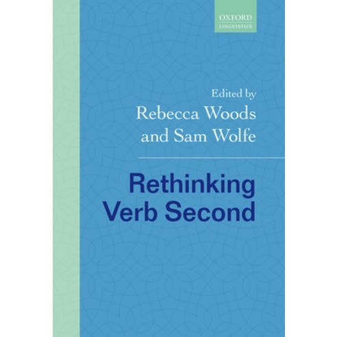 (영문도서) Rethinking Verb Second Hardcover, Oxford University Press, USA, English, 9780198844303