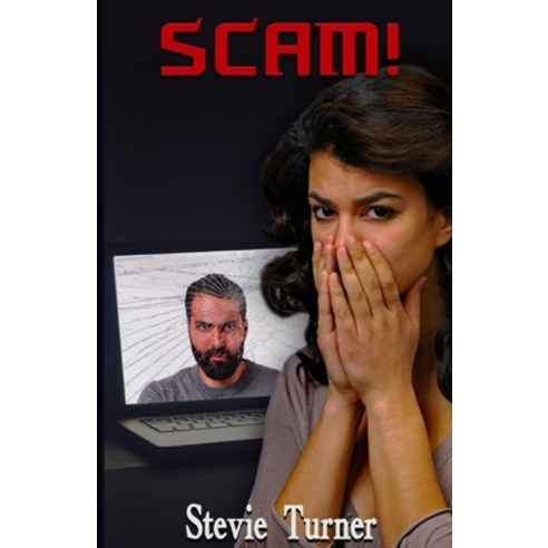 (영문도서) Scam! Paperback, Stevie Turner, English, 9781739401016
