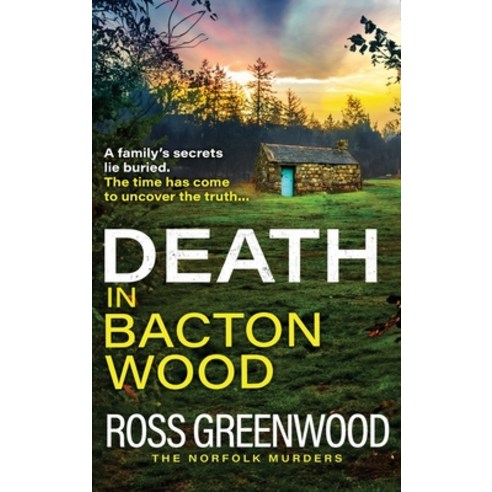 (영문도서) Death in Bacton Wood Hardcover, Boldwood Books Ltd, English, 9781805496809