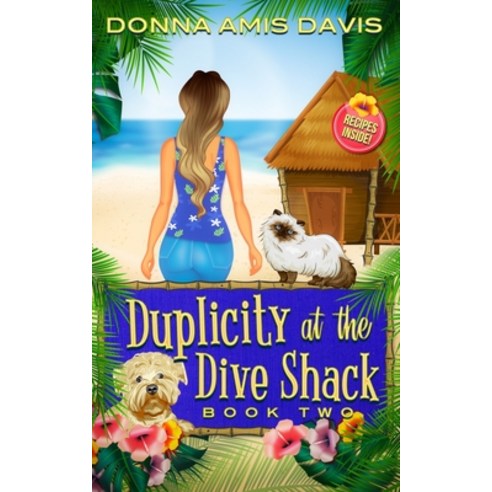 Duplicity at the Dive Shack: Exercise Can Kill You Paperback, Independently Published, English, 9798617415751