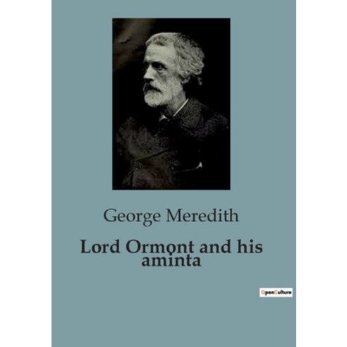 (영문도서) Lord Ormont and his aminta Paperback, Culturea, English, 9791041817528