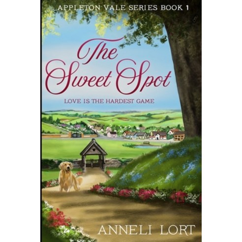 The Sweet Spot (Appleton Vale Book 1) Paperback, Blurb, English, 9781715766030
