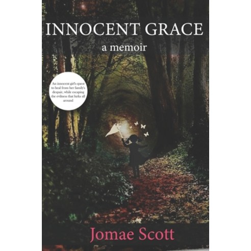 Innocent Grace: When your foe is disguised as a friend do you flee or fight? Paperback, Independently Published, English, 9798681578048