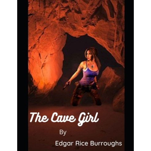 The Cave Girl Paperback, Independently Published, English, 9798715229434