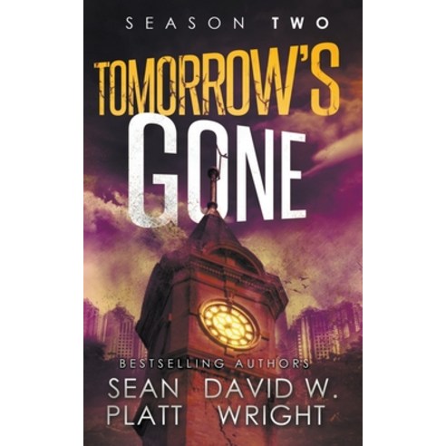 (영문도서) Tomorrow''s Gone Season 2 Paperback, Sterling & Stone, English, 9798201976286
