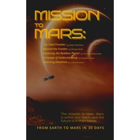 (영문도서) Mission to Mars Paperback, Athenian + Browne, English, 9798990152823