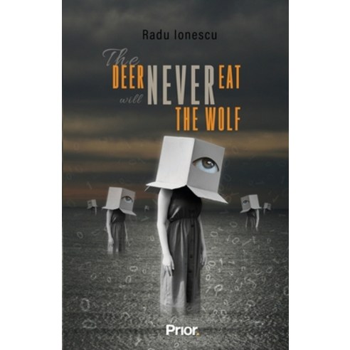 (영문도서) The Deer Will Never Eat The Wolf Paperback, Prior Media Group, English, 9786069666234