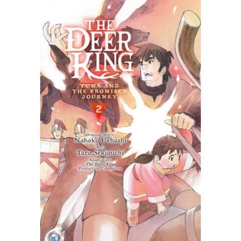 (영문도서) The Deer King Vol. 2 (Manga): Yuna and the Promised Journey Paperback, Yen Press, English, 9781975362997