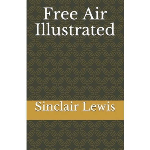 Free Air Illustrated Paperback, Independently Published, English, 9798744582838