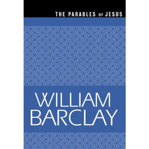 Parables of Jesus, Presbyterian