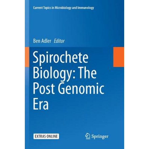 (영문도서) Spirochete Biology: The Post Genomic Era Paperback, Springer, English, 9783030078218