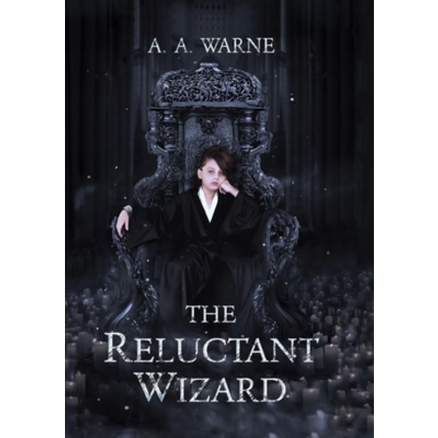 The Reluctant Wizard Paperback, A A Warne