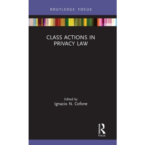Class Actions in Privacy Law Hardcover, Routledge, English, 9780367508623