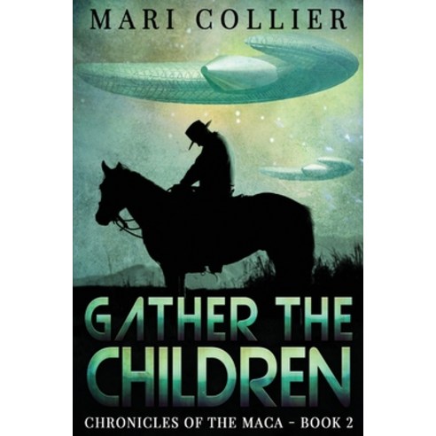 (영문도서) Gather The Children Paperback, Next Chapter, English, 9784824110237