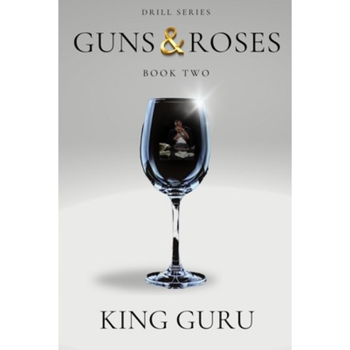 (영문도서) Guns & Roses: Book Two Paperback, Independently Published, English, 9798880321551